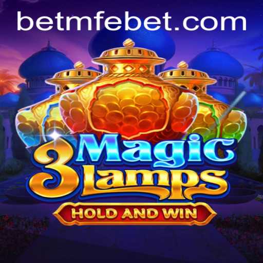 Unearthing the Enchantment of 3MagicLamps: A Deep Dive into the MFEBet Gaming Experience